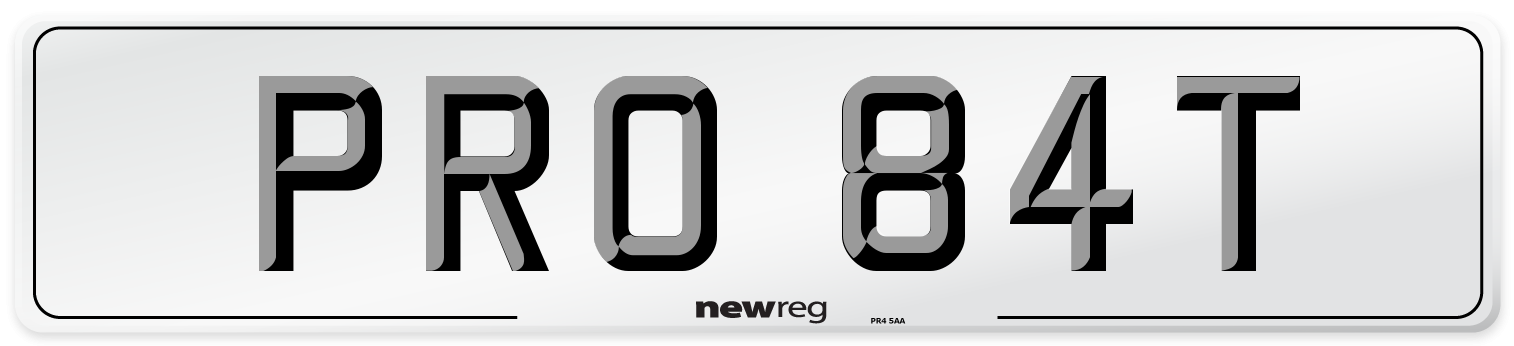 PRO 84T Number Plate from New Reg